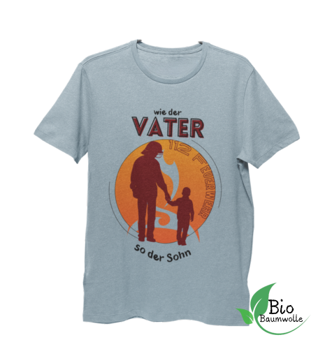 Wie der Vater so der Sohn - Bio Shirt