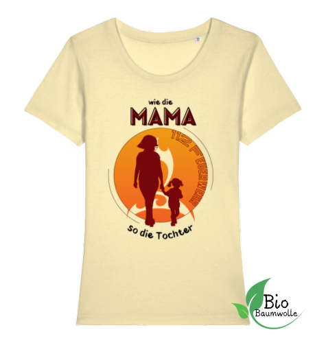 Wie die Mama so die Tochter - Damen Bio Shirt