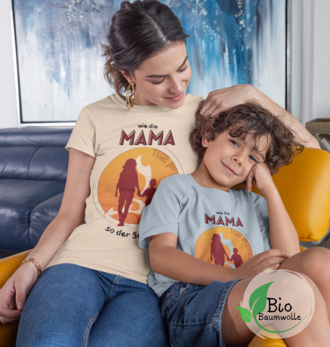 Wie die Mama so der Sohn - Bio Shirt