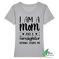 Mom - Damen Bio Shirt