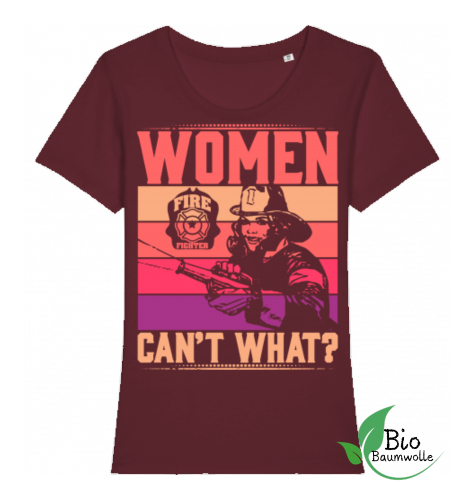 Women cant't What?  - Bio Damen Shirt